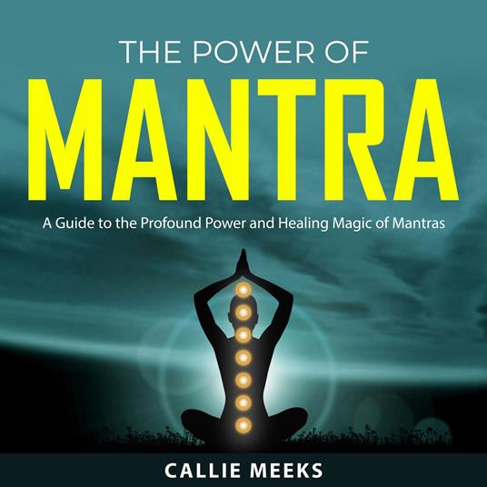 The Power of Mantra