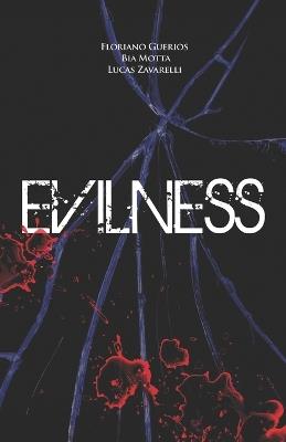 Evilness - Bia Motta,Lucas Zavarelli,Floriano Guerios - cover