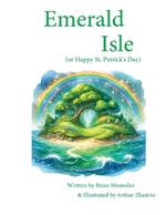 Emerald Isle: (or Happy St. Patrick's Day)