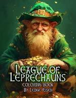 League Of Leprechauns Coloring Book Volume One