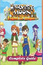 Harvest Moon: Light of Hope Complete Guide and Walkthrough