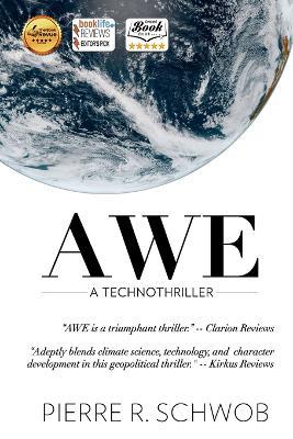 Awe: A technothriller - Pierre R Schwob - cover