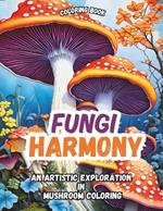 fungi harmony: An Artistic Exploration in Mushroom Coloring book