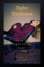 Taylor Tomlinson: From The Stage To The Page