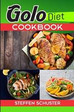 Golo Diet Cookbook: A Woman's Guide to Sustainable Health, Recipes, Energize Your Life