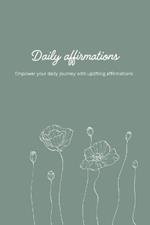 Daily Affirmations for Health, Self-Esteem, and Financial Abundance