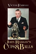 John Ramsay's Cups and Balls