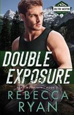 Double Exposure: A Search & Rescue, Slow Burn Romance (Book 2)