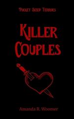 Pocket-Sized Terrors: Killer Couples