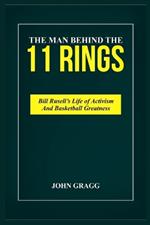 Bill Russell Story: NBA'S GREATEST CHAMPION: From Monroe to the Celtics Dynasty, Unveiling the Man Behind the 11 Rings.