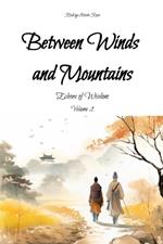 Between Winds and Mountains: Echoes of Wisdom