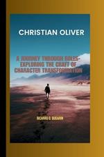 Christian Oliver: A Journey Through Roles-Exploring the Craft of Character Transformation