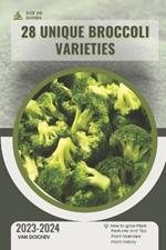 28 Unique Broccoli Varieties: Guide and overview