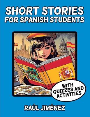 Short Stories for Spanish Students - Raúl Jiménez - cover