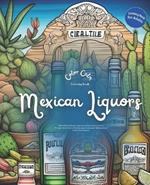 Mexican Liquors (Coloring Book): For Adults