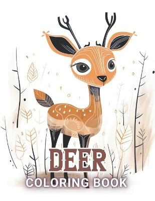 Deer Coloring Book: High Quality +100 Beautiful Designs - Tomas Veum - cover