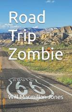 Road Trip Zombie