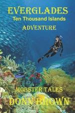 EVERGLADES Ten Thousand Islands Adventure: Mobster Tales