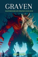 Graven: Walkthroughs and Strategy Guide Book