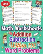 Math Worksheets Addition and Subtraction Within 100, Word Problems 2nd Grade: Explore engaging math worksheets for 2nd graders, covering addition and subtraction within 100, with word problems to enhance learning. Unlock fun challenges!