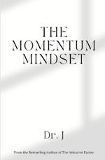 The Momentum Mindset