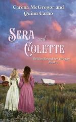 Sera and Colette: Brides Bound for Oregon