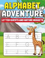 Kids Alphabets Educational Activity books Adventure Letter Quests And Nature Nuggets