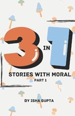 3 in 1 stories with moral part 1