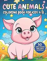 Cute animals: Coloring book for kids 4/8 ages, with 50 drawings of adorable puppies from the simplest to the most difficult.