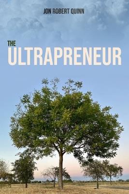 The Ultrapreneur - Jon Robert Quinn - cover