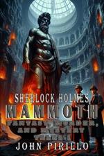 Sherlock Holmes, Mammoth Fantasy, Murder, and Mystery Tales 1