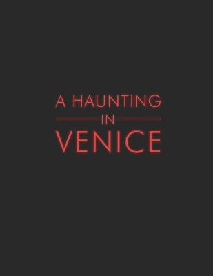 A Haunting in Venice: The Screenplay - Kenneth Branagh,Ebon Moore - cover