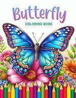 Bufferflys: Coloring Book for Adults and Children