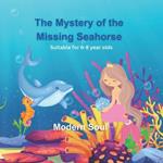 The Mystery of the Missing Seahorse: Mermaid Detective Saves the Day With Her Trusted Dolphin Friend