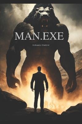 Man.Exe: Decoding Masculinity - Aleksandar Ðordevic - cover