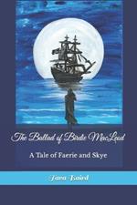 The Ballad of Birdie MacLeod: A Tale of Faerie and Skye