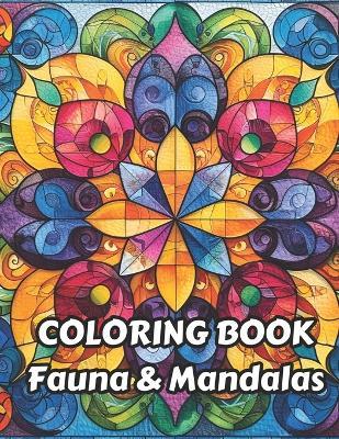 Coloring Book Fauna & Mandalas: Relief your stress and expand your creativity - Color Palette - cover