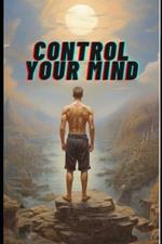 Control Your Mind