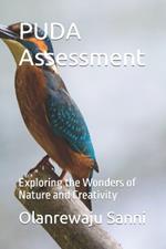 PUDA Assessment: Exploring the Wonders of Nature and Creativity