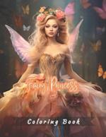 Fairy Princess Coloring Book: Calming and Relaxing Drawing for Adults and Teenagers