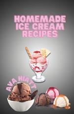 Homemade Ice Cream Recipes