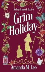 Grim Holiday