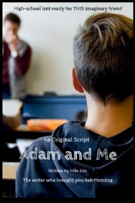 Adam and Me - Michael K Ede - cover