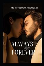 Always and Forever: A Journey of Committed Hearts