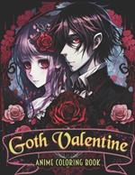 Gothic Valentine Anime Coloring Book: Beautiful Illustration of Cute Goth Anime Couples