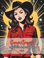 Cosmic Cowgirls: Galaxy Girls Coloring Book