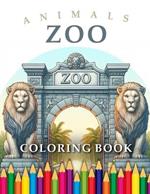 Zoo Animals Coloring Book: For Adults & Children