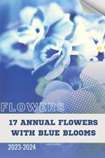 17 Annual Flowers with Blue Blooms: Become flowers expert