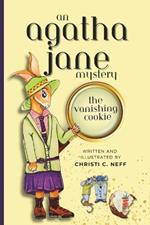 An Agatha Jane Mystery: The Vanishing Cookie