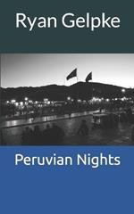 Peruvian Nights